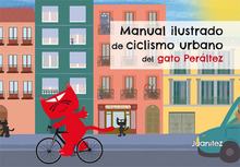 Cargar imagen en el visor de la galería, Manual Ilustrado de Cicismo Urbano del Gato Peraltez - La Bicicletería